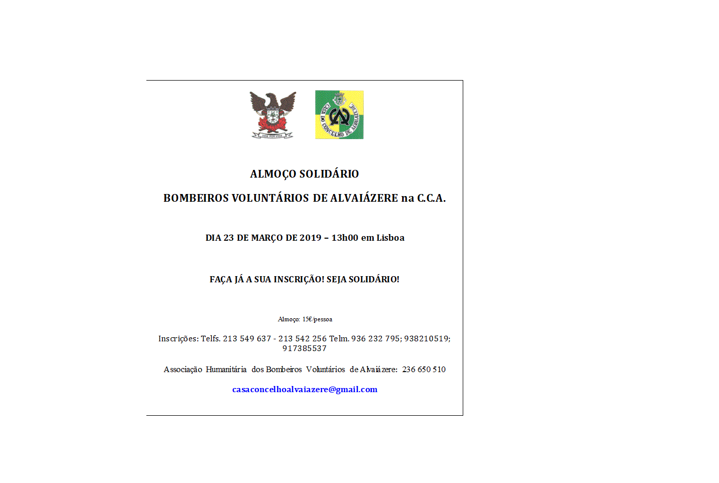 Almoço Solidário C.C.A - Bombeiros Voluntários de Alvaiá...