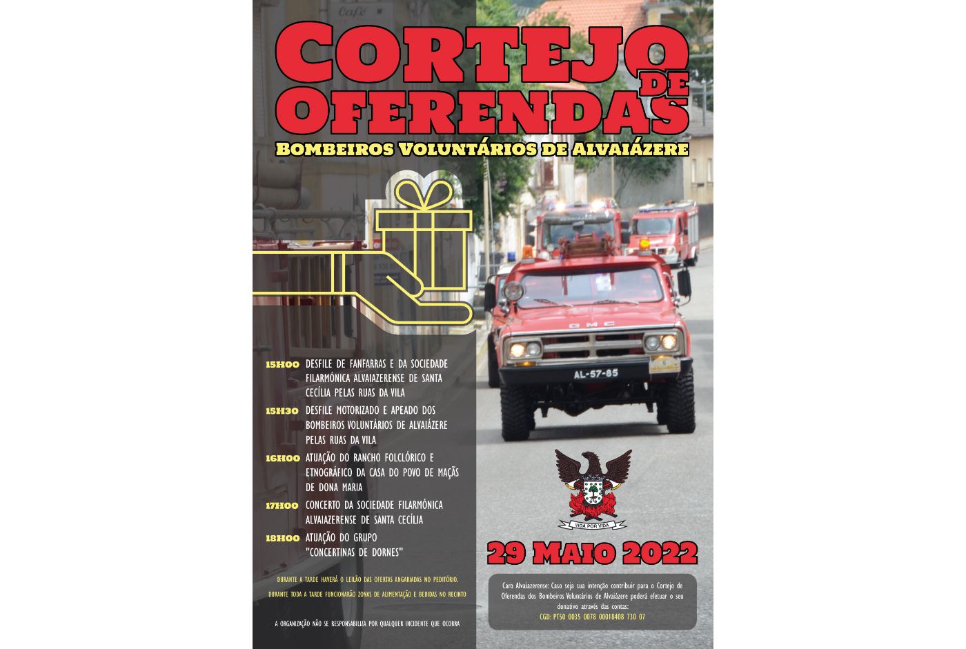 CORTEJO DE OFERENDAS DIA 29 DE MAIO | Bombeiros Voluntários...